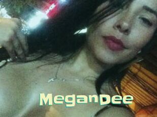 MeganDee Wanna Meet