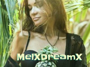 MelXDreamX