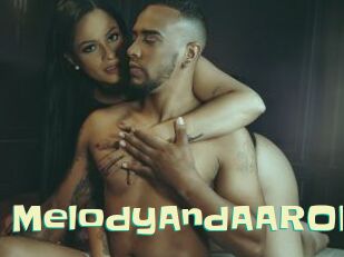 MelodyAndAARON