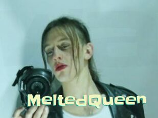 MeltedQueen