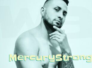 MercuryStrong Wanna Meet