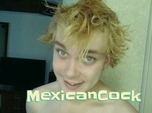 MexicanCock
