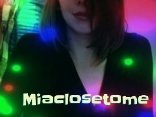 Miaclosetome