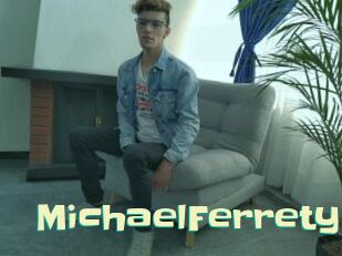 MichaelFerrety