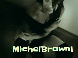 MichelBrown1 Wanna Meet