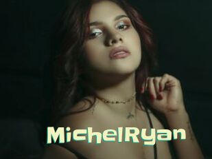 MichelRyan Wanna Meet