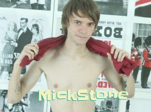MickStone