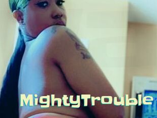 MightyTrouble Wanna Meet