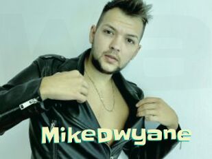 MikeDwyane