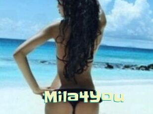 Mila4You