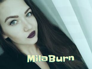 MilaBurn