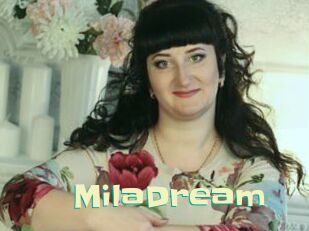 MilaDream