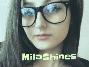 MilaShines