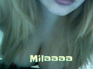 Milaaaa