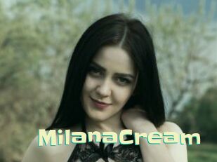 MilanaCream