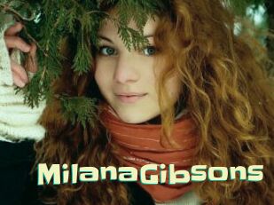 MilanaGibsons