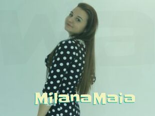 MilanaMaia