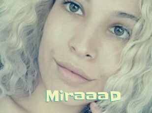 MiraaaD