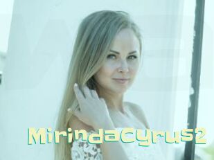 MirindaCyrus2 Wanna Meet