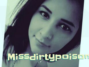 Missdirtypoison