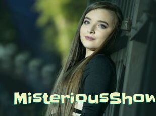 MisteriousShow