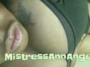 MistressAnnAngel Wanna Meet