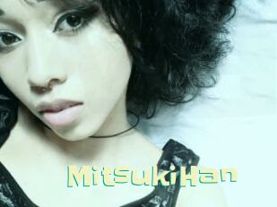 MitsukiHan