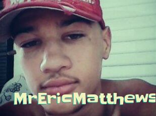 MrEricMatthews