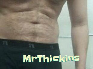 MrThickins