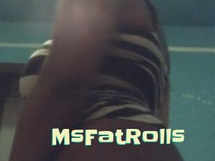 MsFatRolls