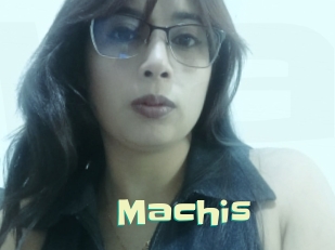 Machis