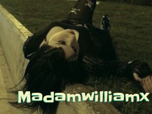 Madamwilliamx