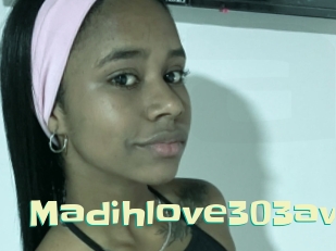 Madihlove303av
