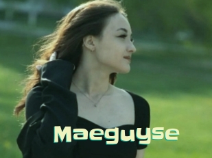 Maeguyse