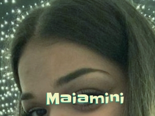 Maiamini