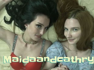 Maidaandcathryn