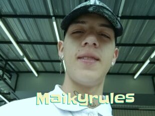 Maikyrules