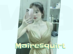 Mairesquirt