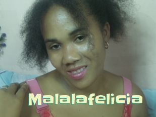 Malalafelicia