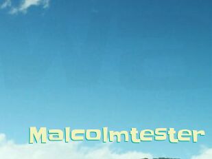 Malcolmtester