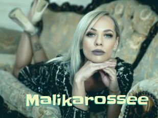 Malikarossee