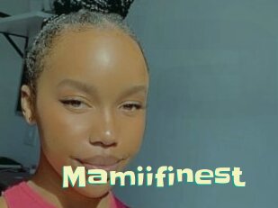 Mamiifinest