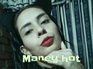 Maney_hot