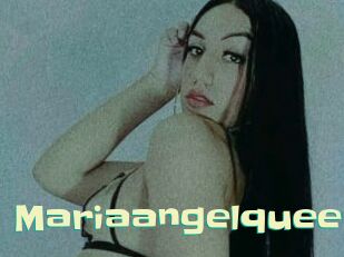 Mariaangelqueen