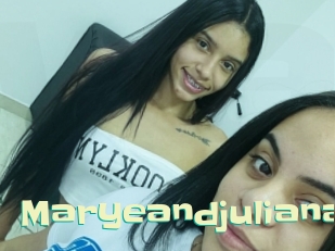 Maryeandjuliana