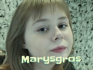 Marysgros