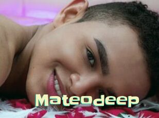 Mateodeep
