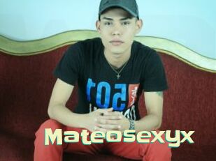 Mateosexyx