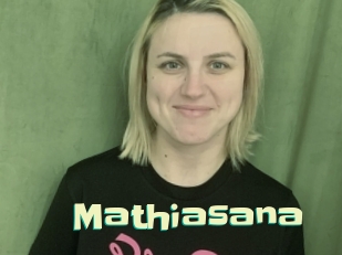 Mathiasana