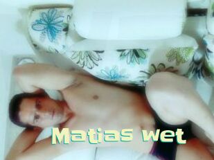 Matias_wet